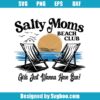 Salty Moms Beach Club Svg