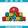Super Brother Svg