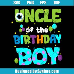 Uncle Of The Birthday Boy Svg