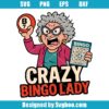 Crazy Bingo Lady Svg