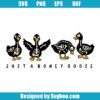 Just A Boney Goose Svg