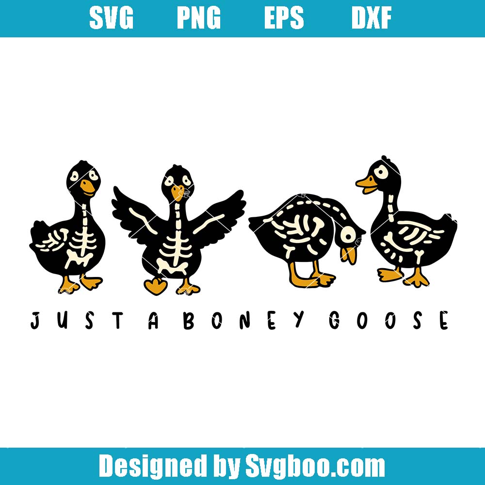 Just A Boney Goose Svg, Halloween Goose Svg, Funny Halloween Goose Svg Just A Boney Goose Svg