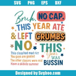 No Cap This Year Ate Svg