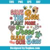 Save The Bees Plant More Trees Clean Our Seas Svg