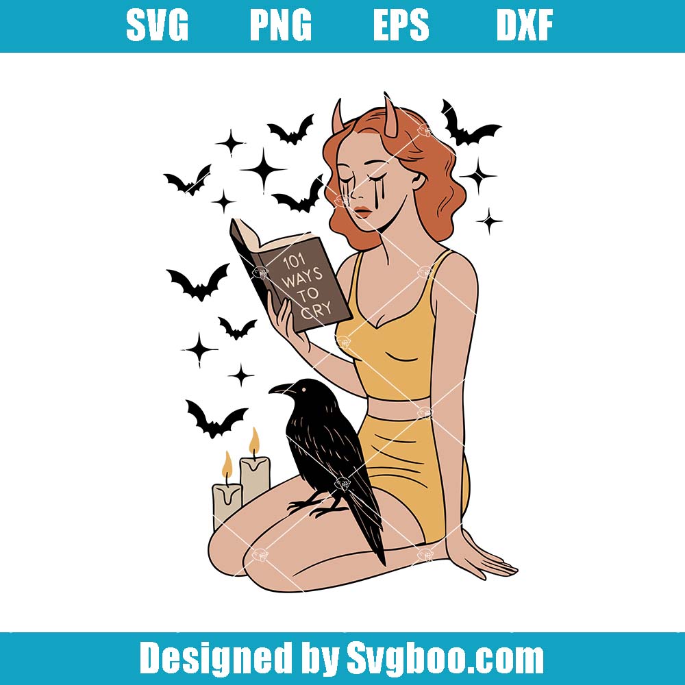 101 Ways To Cry Svg, Feminist Halloween Svg, Halloween Woman Svg