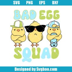 Bad Egg Squad Svg