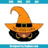 Bad Witch Vibes Svg
