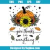 Give Thanks In Everything Svg