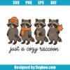 Just A Cozy Raccoon Svg