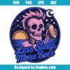 Less Sleep More Beer Svg