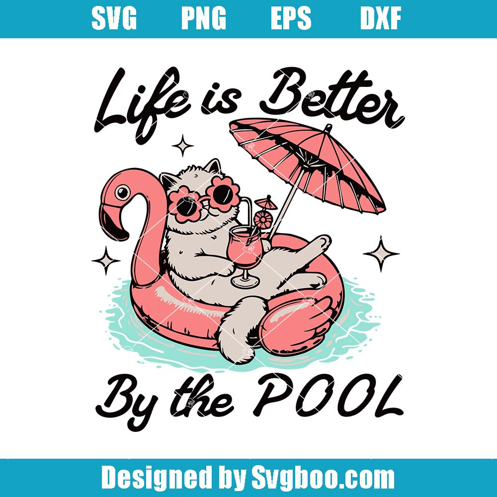 Life Is Better By The Pool Svg, Retro Summer Vacation Quotes Svg