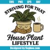 Plant Lover Svg