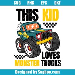 This Kid Loves Monster Trucks Svg