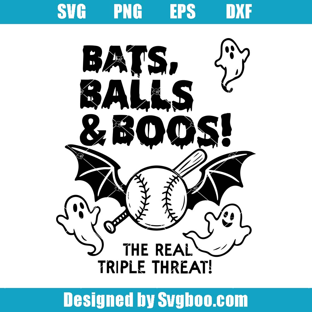 Bats Balls and Boos Svg, Ghost Bat Spooky Sports Svg, Halloween Baseball Svg Bats Balls and Boos Svg