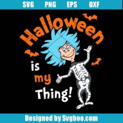 Halloween Is My Thing Svg