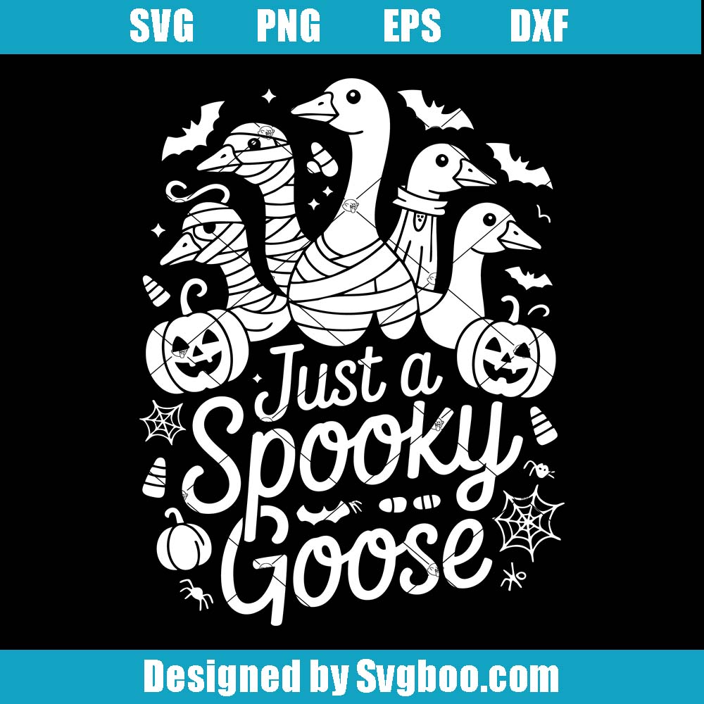 Just A Spooky Goose Svg, Halloween Vibes Svg, Funny Goose Svg