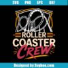 Roller Coaster Crew Svg