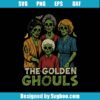 The Golden Ghouls Svg