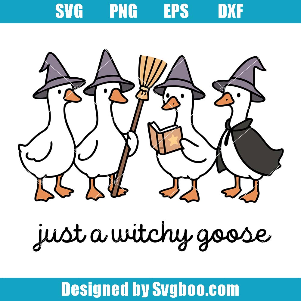 Just A Witchy Goose Svg, Funny Halloween Goose Svg, Cute Goose Svg Just A Witchy Goose Svg