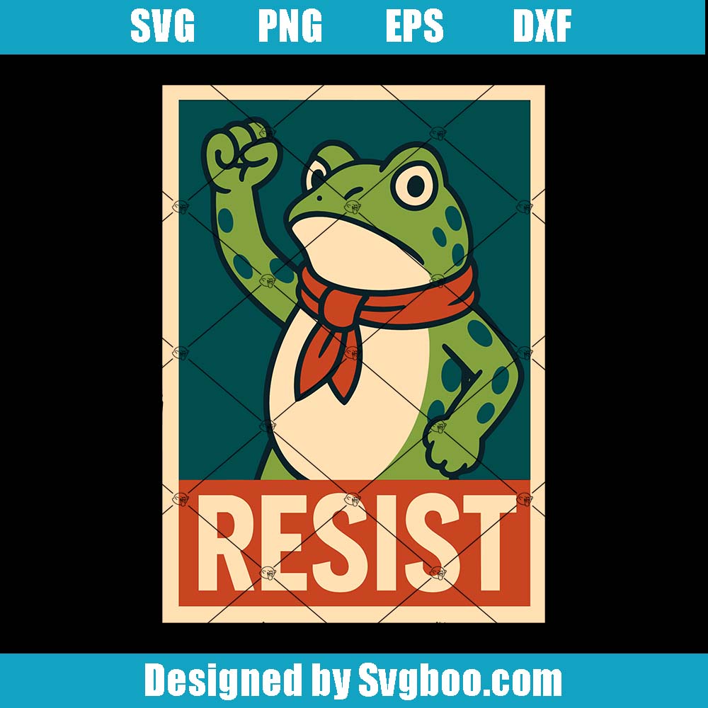 Frog Resist Protest Svg, Political Frog Poster Svg, Frog Art Svg