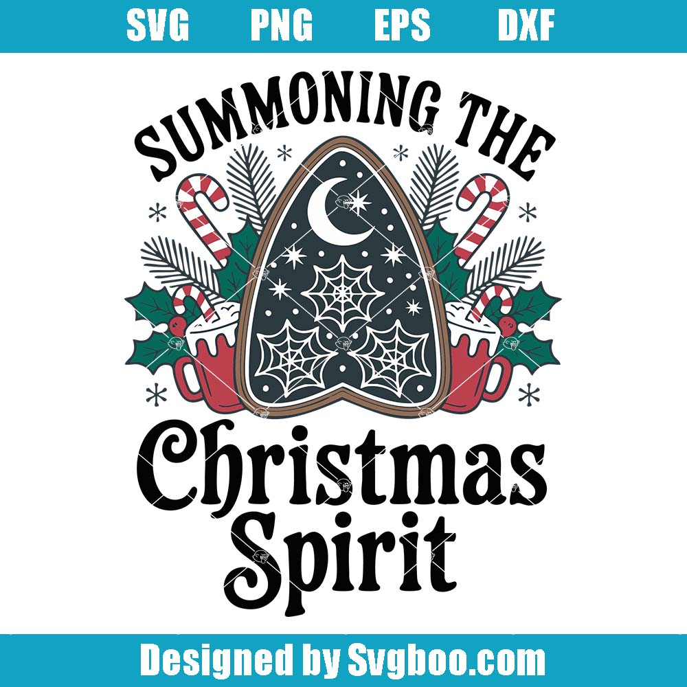 Summoning The Christmas Spirit Svg, Gothic Witchy Xmas Svg