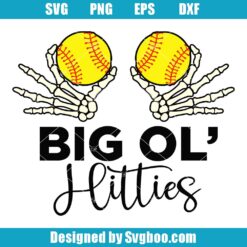 Big Ol’ Hitties Svg
