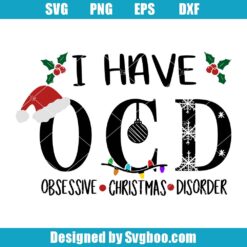 I Have OCD Svg