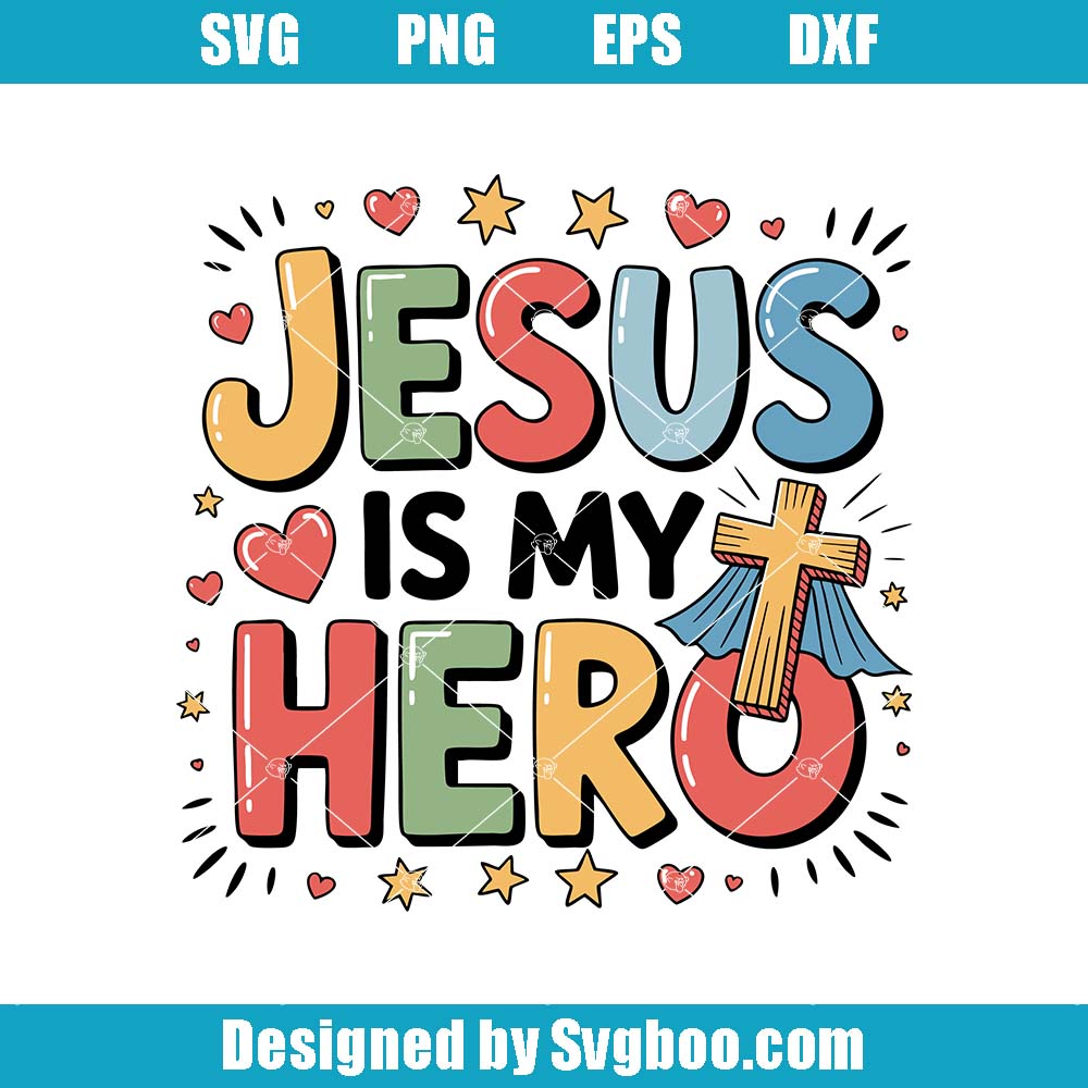 Jesus Is My Hero Cut File Little Boys, Retro Kids Toddler, Colorful Religious Bible Graphic PNG Sublimation File (1) Jesus Is My Hero Cut File Little Boys, Retro Kids Toddler, Colorful Religious Bible Graphic PNG Sublimation File (1)