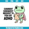 Side Quest Brought To You By ADHD Svg