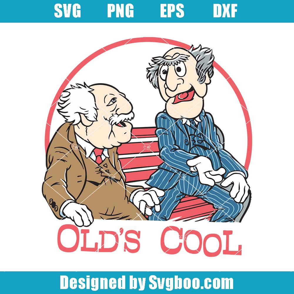 The Muppets Statler And Waldorf Old's Cool Svg, Disneyland Family Svg The Muppets Statler And Waldorf Old's Cool Svg