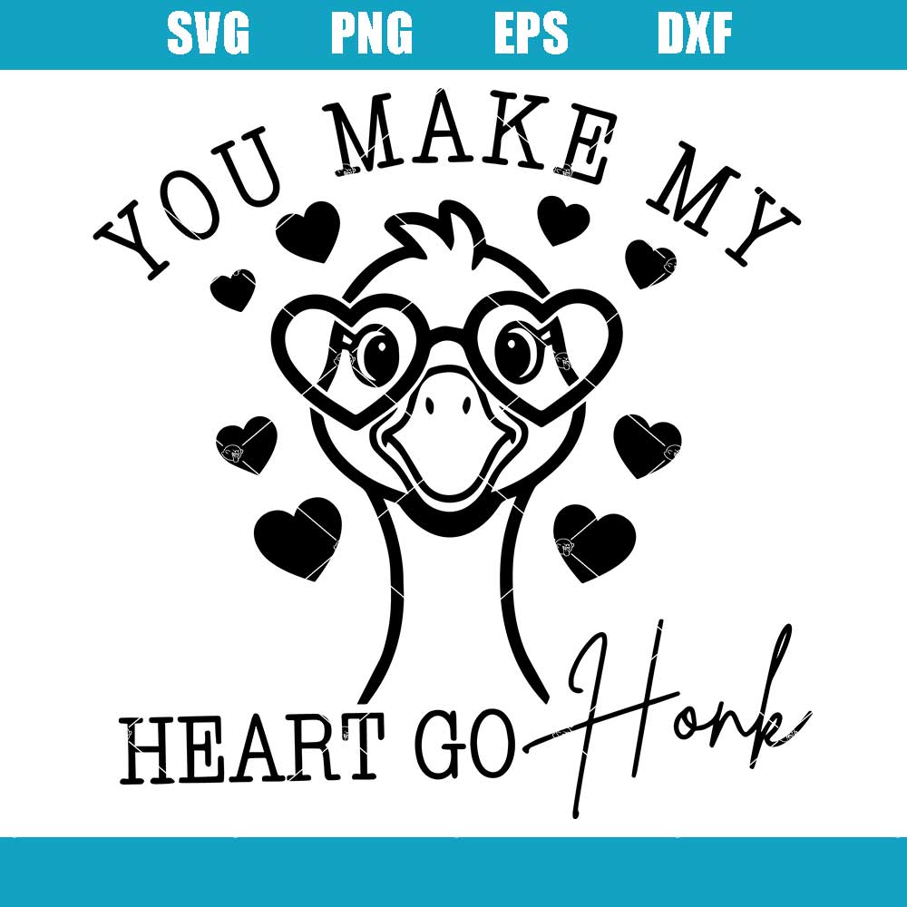 You Make My Heart Go Honk Svg, Funny Valentine Goose Svg, XoXo Goose Svg You Make My Heart Go Honk Svg