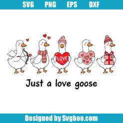 Just A Love Goose Svg
