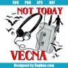 Not Today Mu Vecna Svg