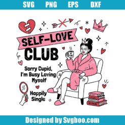 Self Love Club Svg