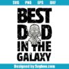 Best Dad In The Galaxy Svg