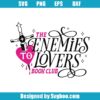 Enemies To Lovers Book Club Svg