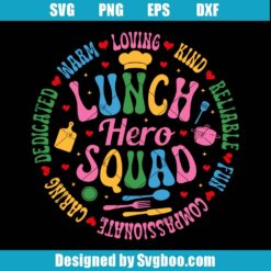 Lunch Hero Squad Svg