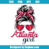Messy Bun Atlanta Girl Svg