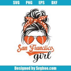 Messy Bun San Francisco Girl Svg