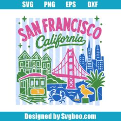San Francisco California Travel Svg