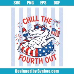 Striped Chill The Fourth Out Svg