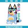 Girl Dad Svg