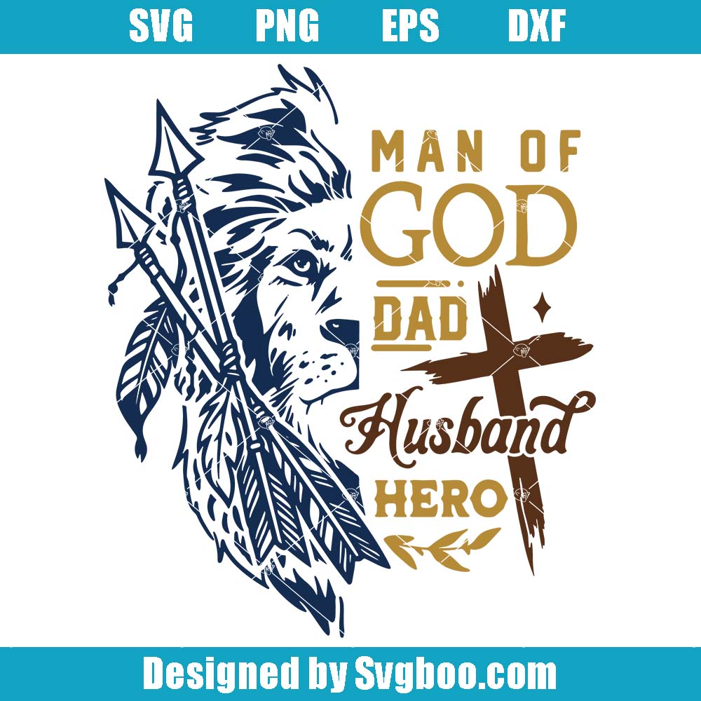 Man Of God Svg, Christian Dad Lion Svg, Christian Cross Svg