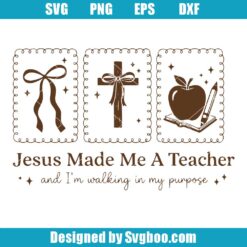 Walking In My Purpose Christian School Svg