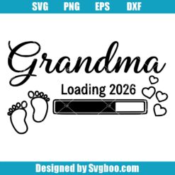 Grandma Loading 2026 SVG Design
